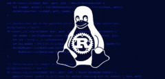 Google支持将Rust代码引入Linux内核